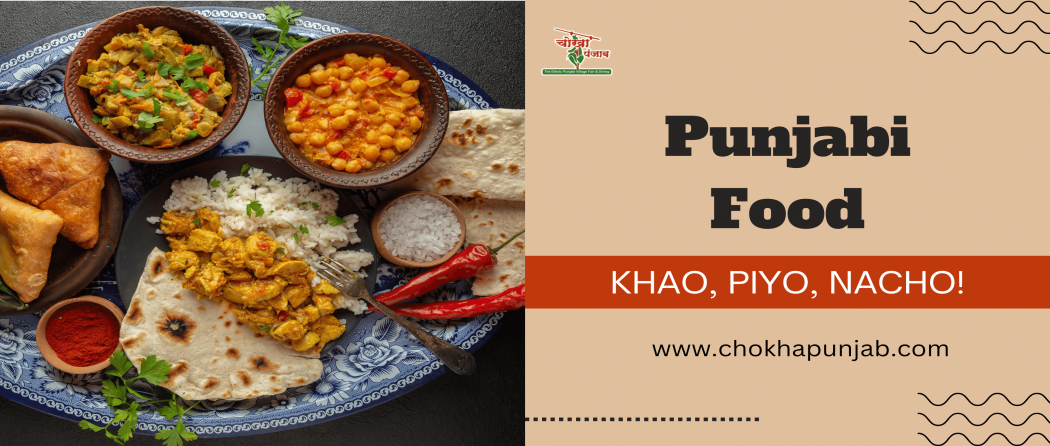 Unveiling the Authentic Dhaba Near Me: A Culinary Journey with Chokha Punjab and Chokhi Dhani